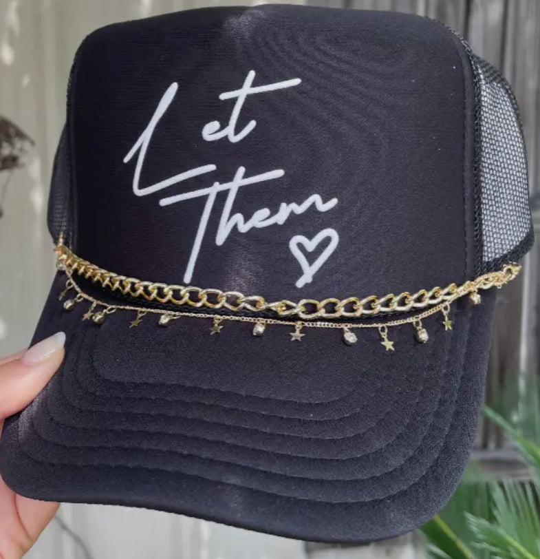 Let Them Trucker Hat (no chain)