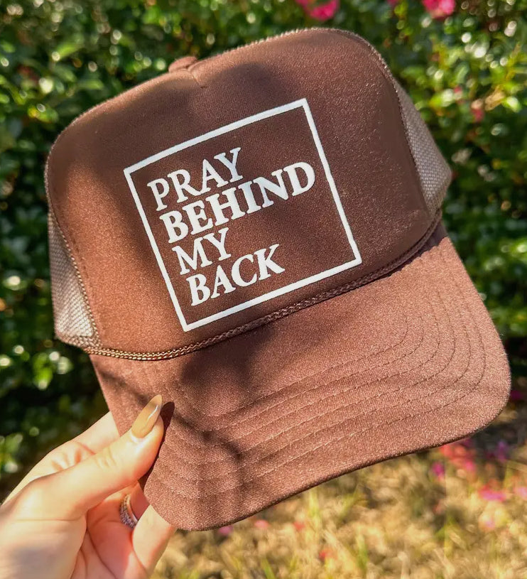 Pray Behind My Back (Brown)