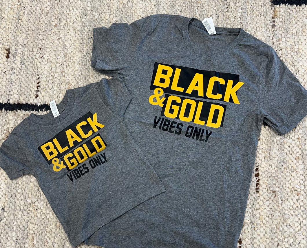 Black & Gold Vibes Only